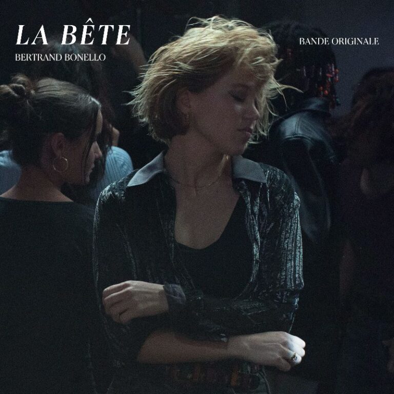 La BO de « La Bête » de Bertrand Bonello en février chez Love Theme Music