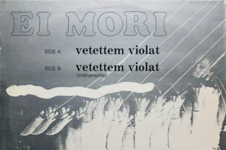 Culte des années 80: Ei Mori – « Vetettem Violat »