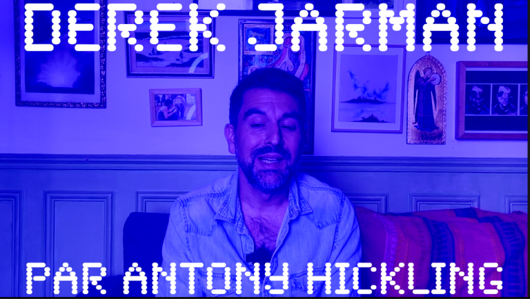 Antony Hickling parle de sa découverte de Derek Jarman dans la ChaosTV