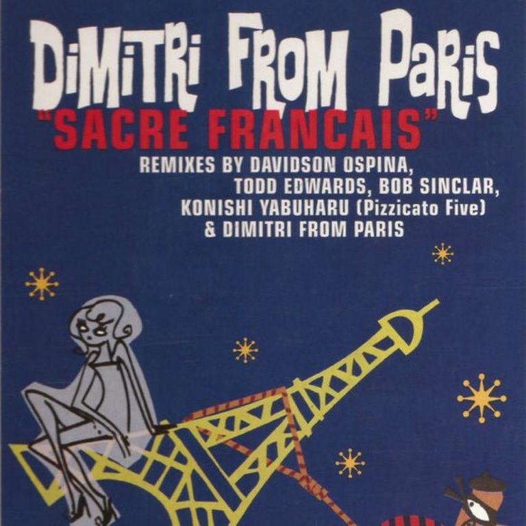 Culte des années 90 : Dimitri From Paris – « Sacré Français »