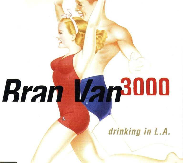 Culte des années 90 : Bran Van 3000 – « Drinking in L.A. »
