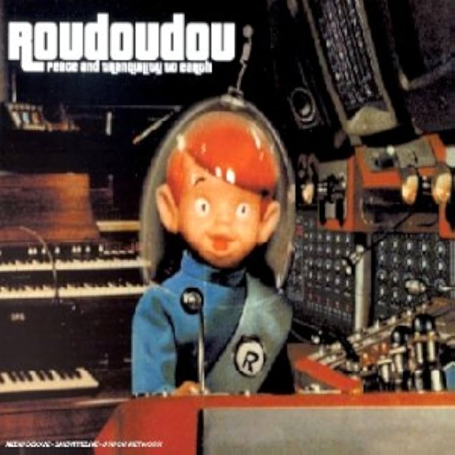 Culte des années 90 : Roudoudou – « Peace and tranquility to earth »